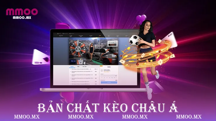 Bản chất kèo châu á 