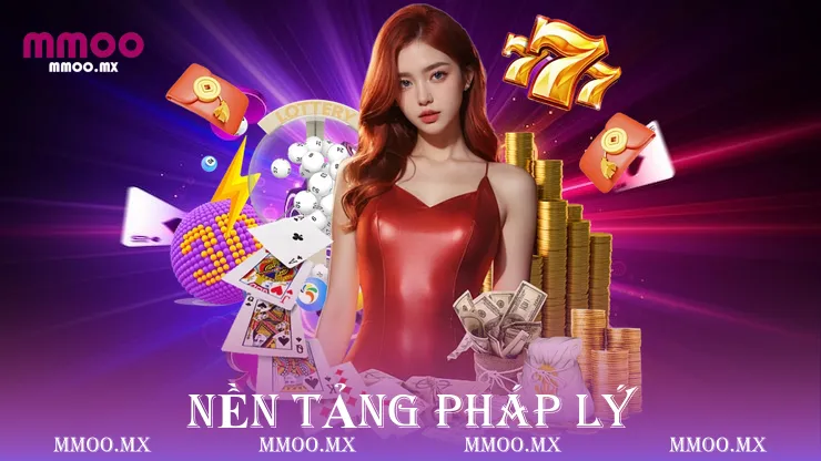 Nền tảng pháp lý