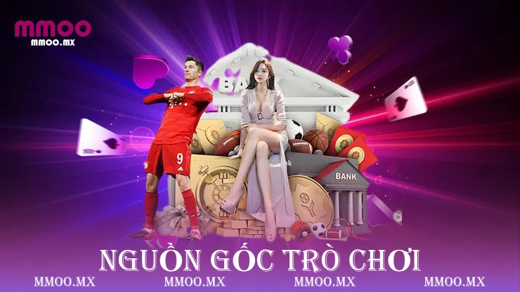 Nguồn gốc trò chơi