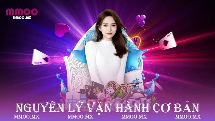 Nguyên lý vận hành cơ bản