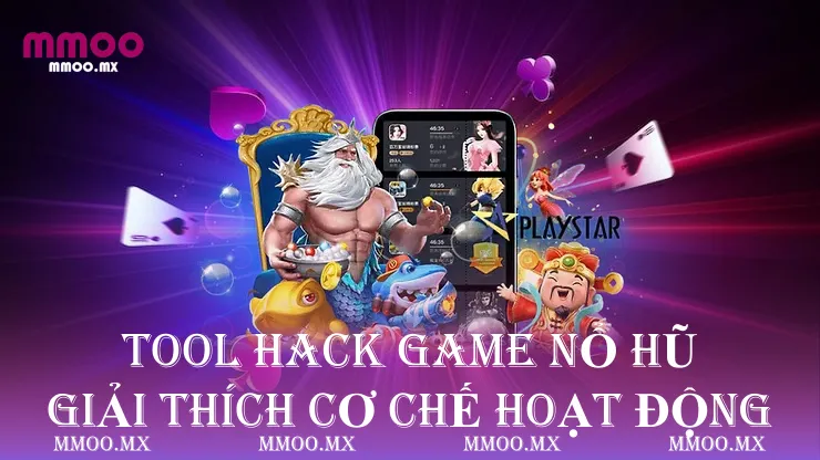 Tool Hack Game Nổ Hũ